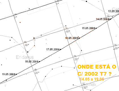 onde esta o cometa T7 de 14/05 a 19/06